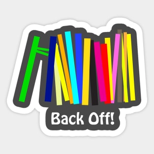 Back Off! Sticker